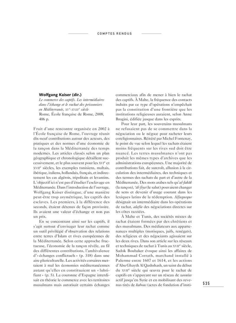 Open gallery for Le commerce des captifs