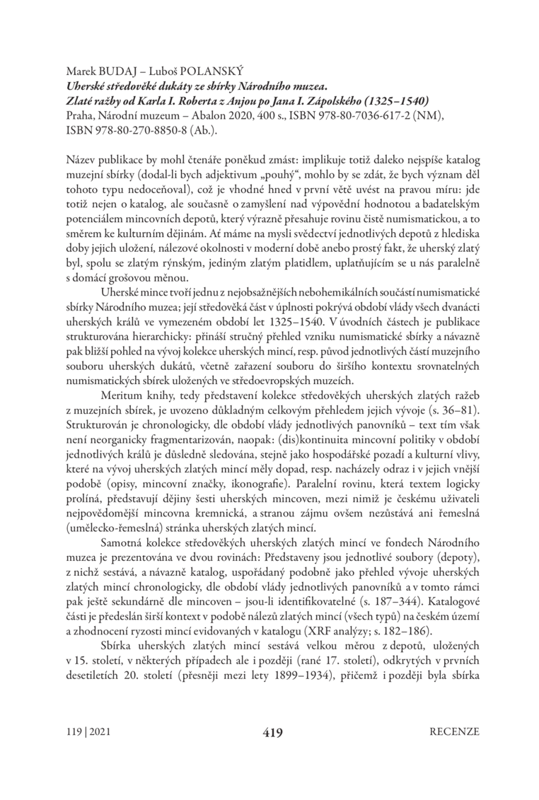 Open gallery for Uherské středověké dukáty ze sbírky Národního muzea
