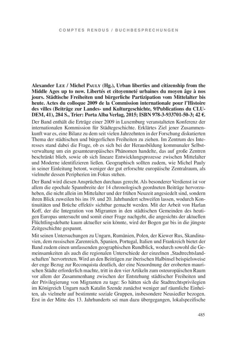 Open gallery for Urban Liberties and Citizenship from the Middle Ages up to Now / Libertés et citoyenneté urbaines du moyen âge à nos jours / Städtische Freiheiten und bürgerliche Partizipation vom Mittelalter bis heute