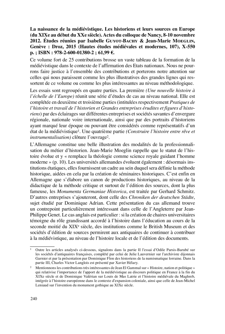 Open gallery for La naissance de la médiévistique