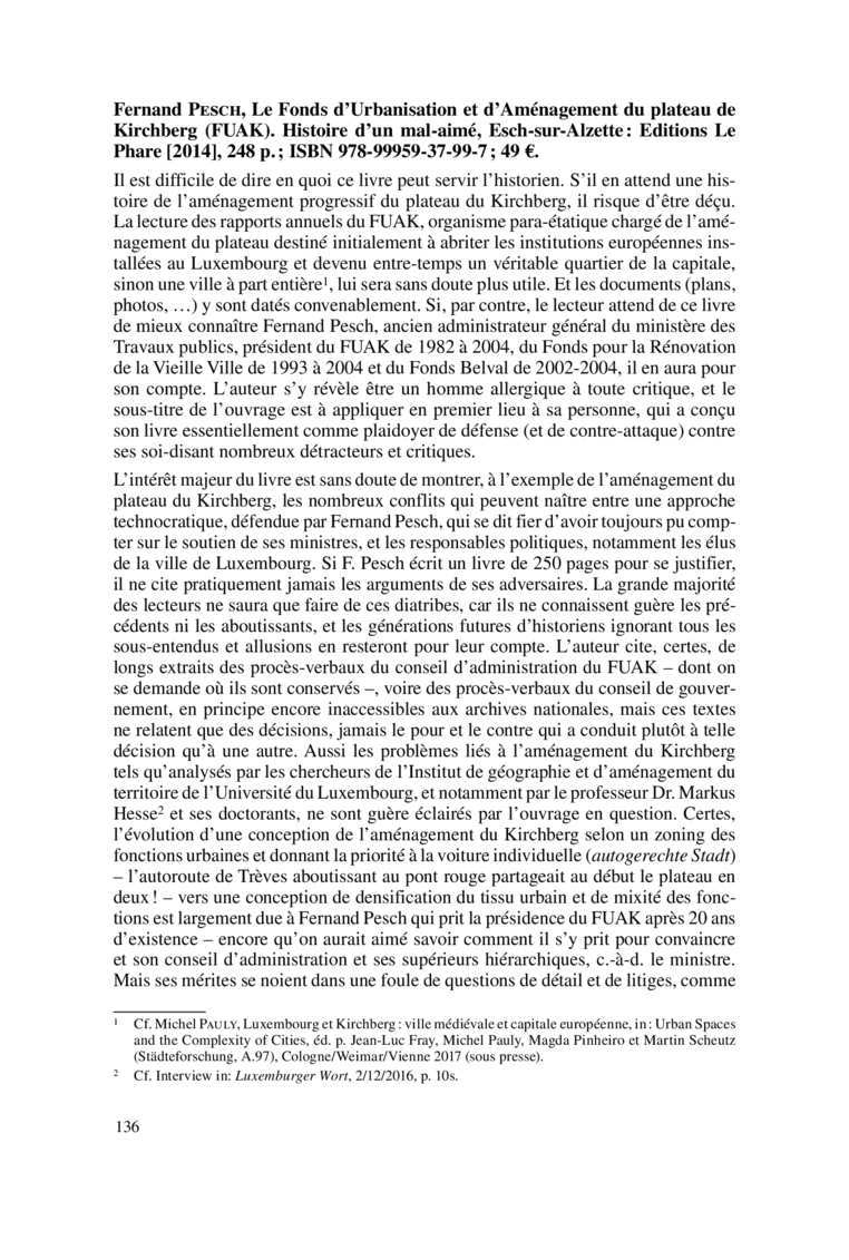 Open gallery for Le Fonds d'Urbanisation et d'Aménagement du plateau de Kirchberg (FUAK)