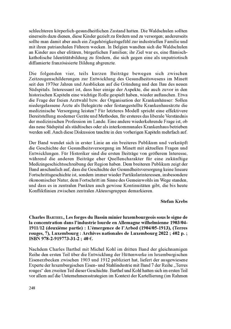 Open gallery for Terres rouges – histoire de la sidérurgie luxembourgeoise