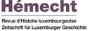 Hémecht. Zeitschrift für Luxemburger Geschichte