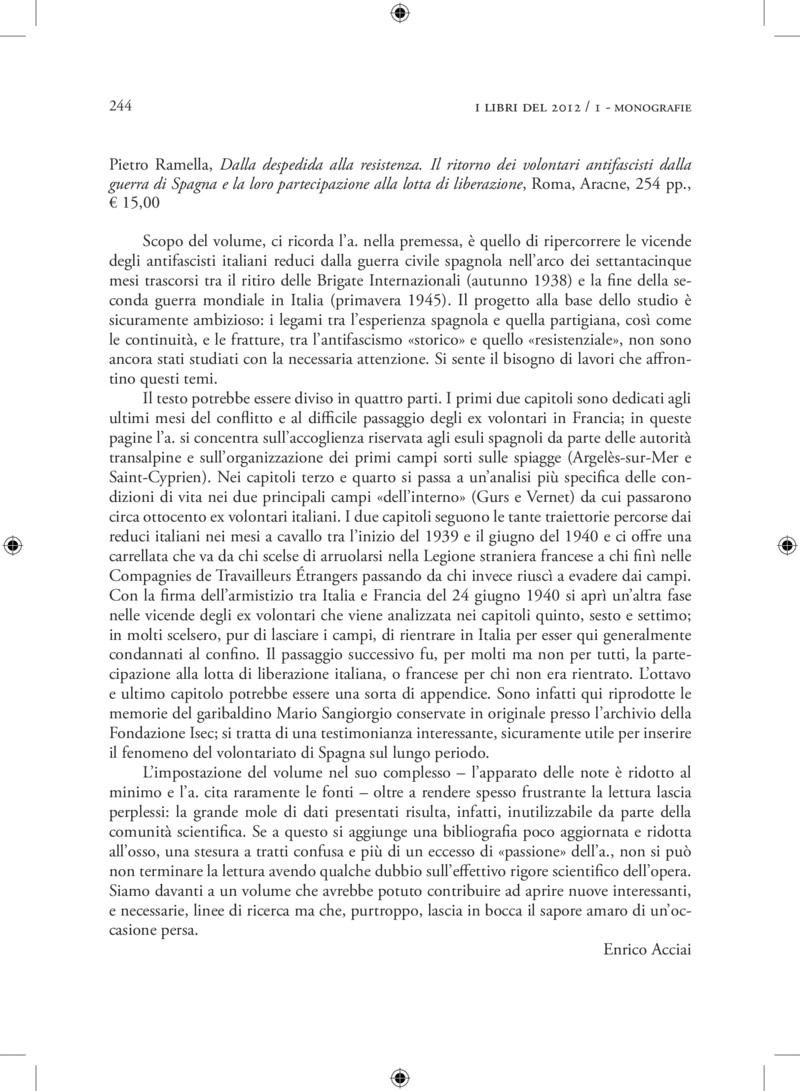 Open gallery for Dalla despedida alla resistenza
