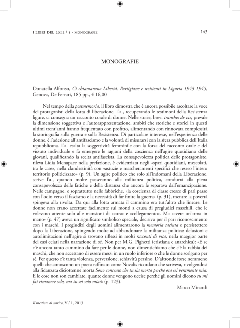 Open gallery for Ci chiamavano libertà