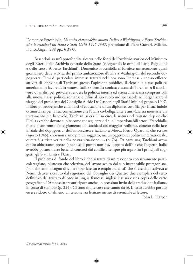 Open gallery for Un ambasciatore della "nuova Italia" a Washington
