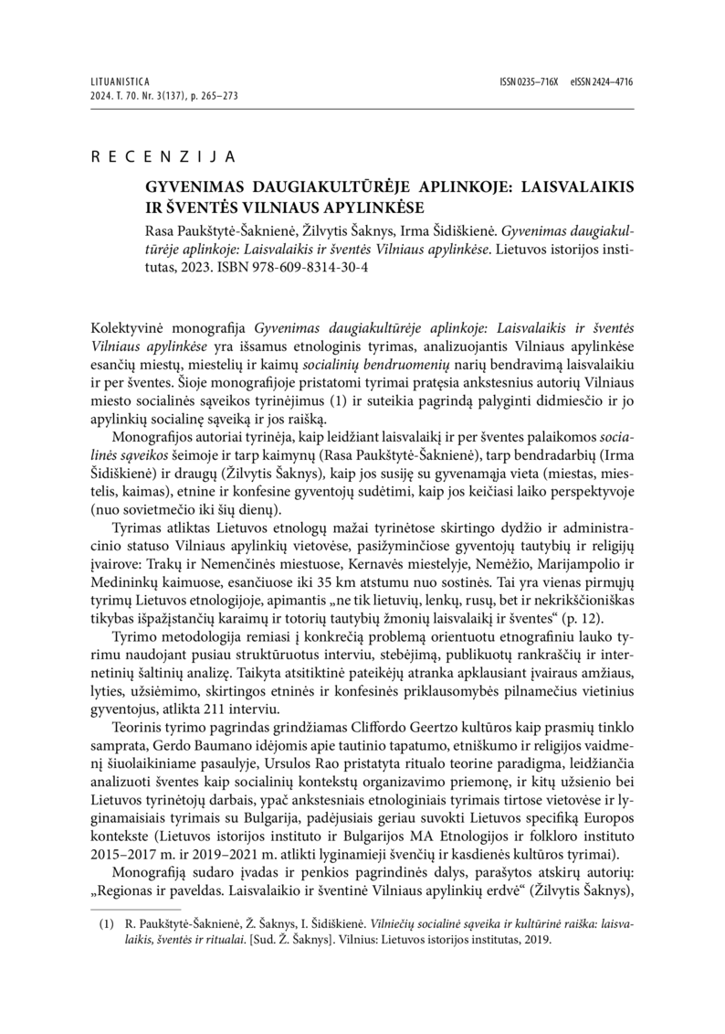 Open gallery for Gyvenimas daugiakul-tūrėje aplinkoje