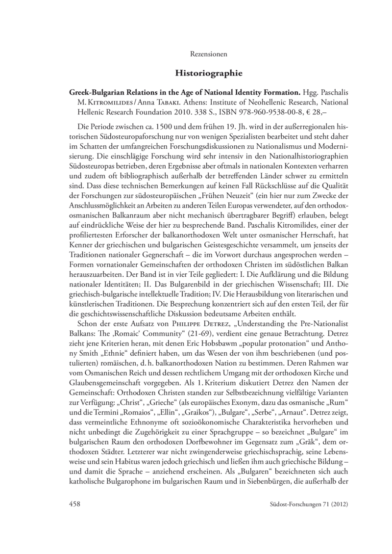 Open gallery for Greek-Bulgarian Relations in the Age of National Identity Formation / Relations Gréco-bulgares à l'ère de la formation des identités nationales